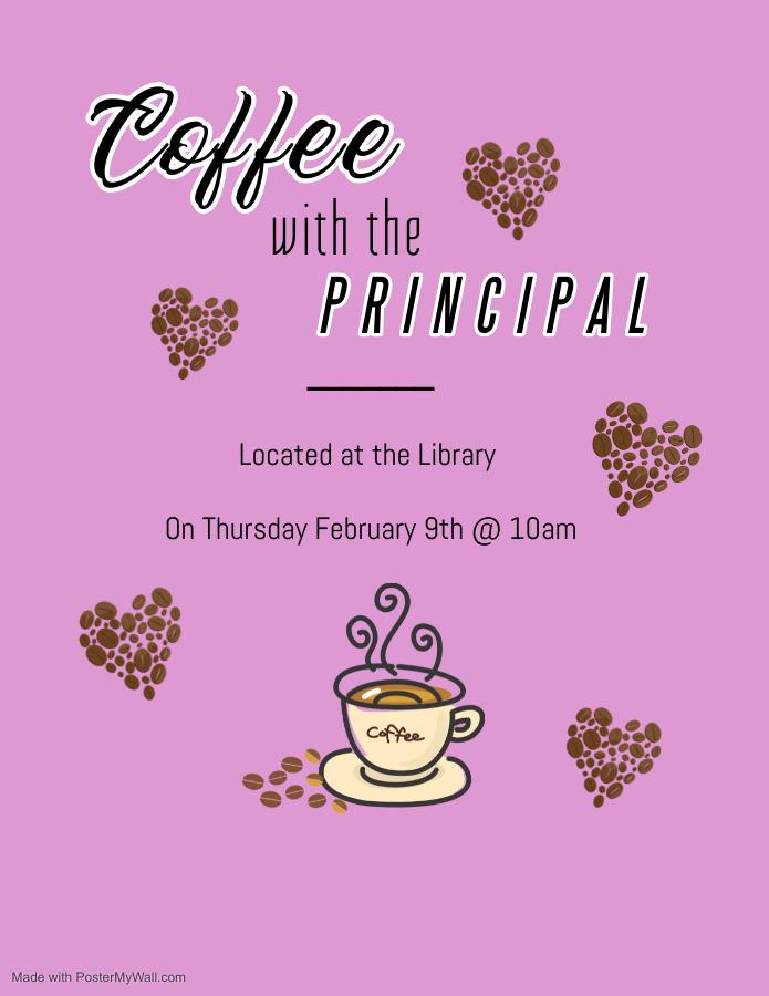 Coffee with the Principal this Thursday the 9th at 10am in the San Jacinto High School library. 