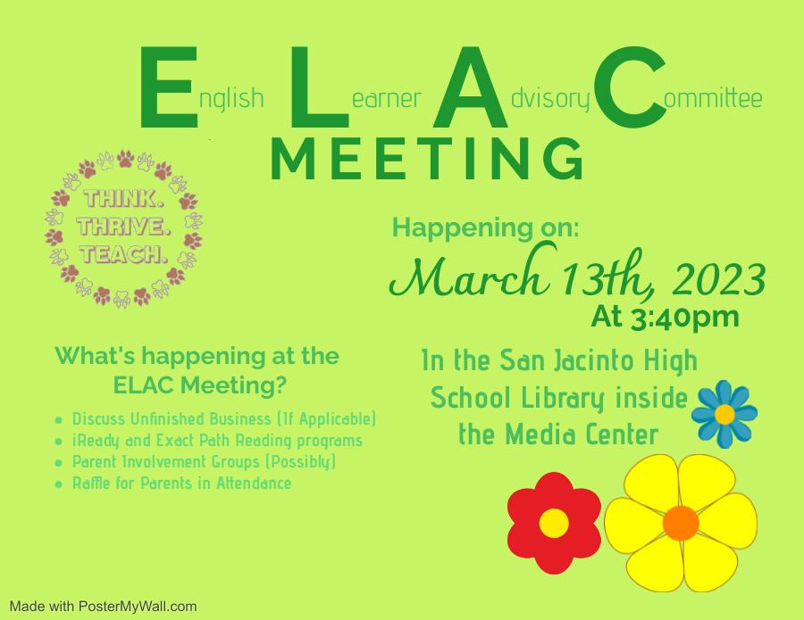 ELAC March 13th 2023 at 3:40pm to 4:40pm 
